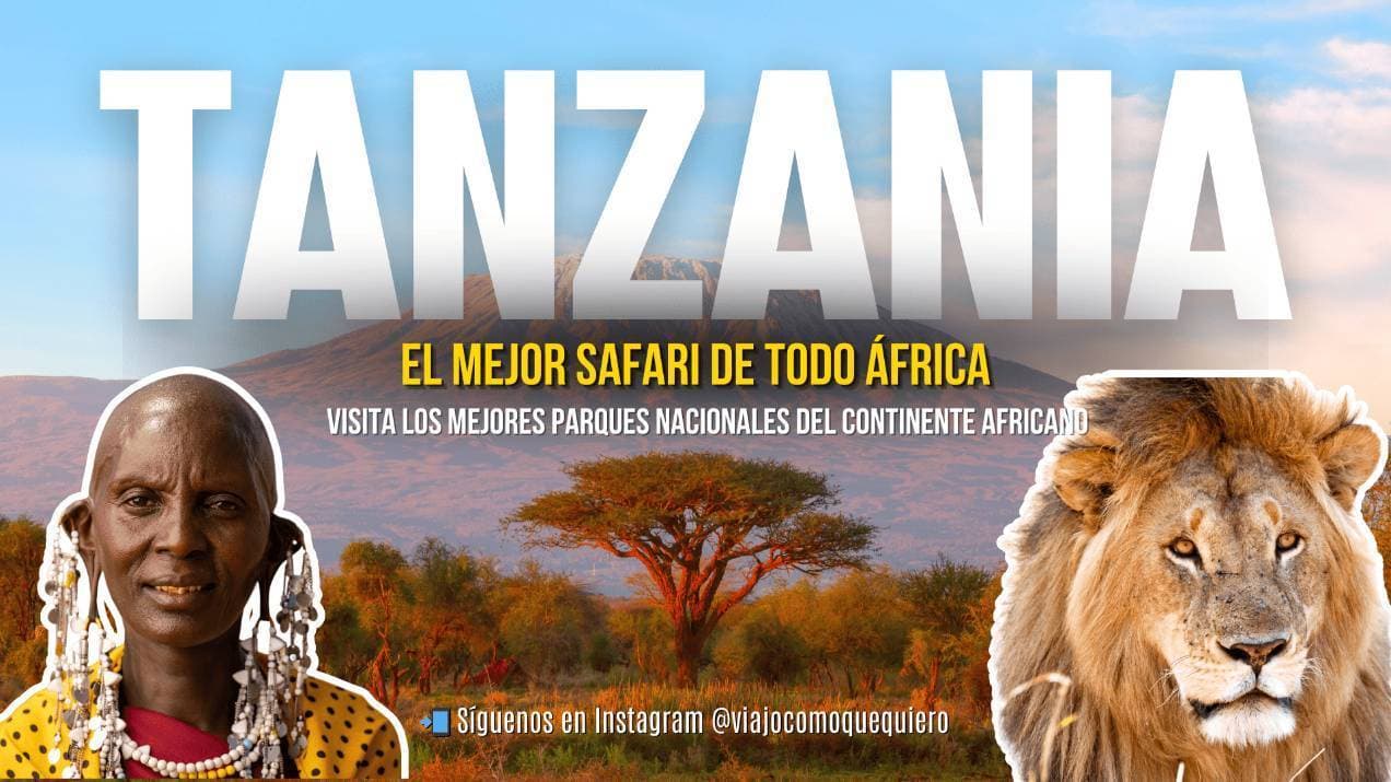 Tanzania: 🦁 El Mejor Safari de África en 9 Días