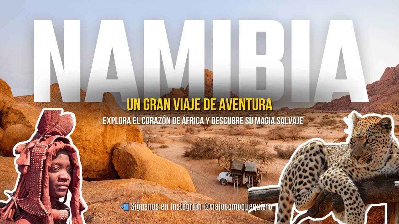 NA Namibia: el viaje más aventurero